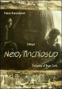 Nero, l'inchiostro - Fabio Barcellandi - copertina