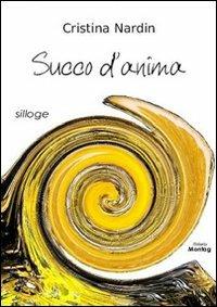 Succo d'anima - Cristina Nardin - copertina