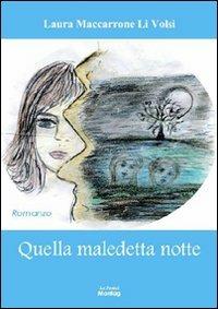 Quella maledetta notte - Laura Maccarrone Li Volsi - copertina