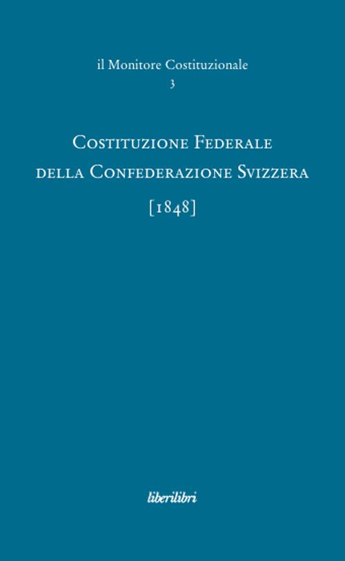 Costituzione federale della Confederazione Svizzera 1848 - copertina