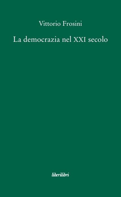 La democrazia nel XXI secolo - Vittorio Frosini - copertina