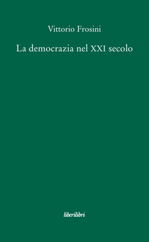 La democrazia nel XXI secolo - Vittorio Frosini - copertina