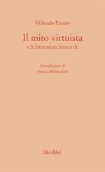 Il mito virtuista e la letteratura immorale