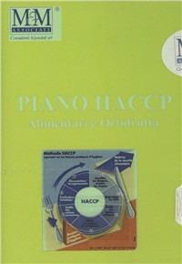 Piano HACCP «alimentari e ortofrutta». Software per l'autocontrollo alimentare. CD-ROM - Gaetano Manzone - copertina