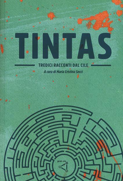Tintas. Tredici racconti dal Cile - copertina