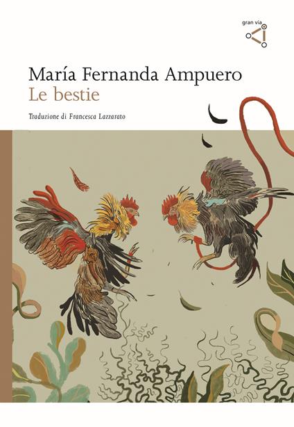 Le bestie - María Fernanda Ampuero - copertina