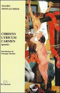 Christo lyricum carmen - Mauro Montacchiesi - copertina
