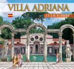Guida Villa d'Este e Villa Adriana. Ieri e oggi. Ediz. spagnola