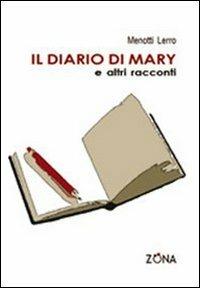 Il diario di Mary e altri racconti - Menotti Lerro - copertina