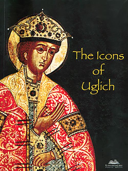 Icons of Uglic. Ediz. illustrata - Anatoly N. Gorstka - copertina