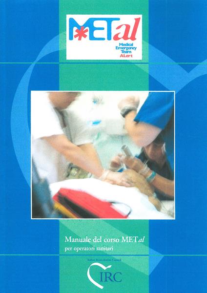 METAL. Medical Emergency Team ALert. Manuale del corso METAL per operatori sanitari - copertina