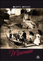 'Murmio. Storie ed aneddoti della civiltà contadina
