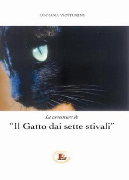 Il gatto dai sette stivali - Luciana Venturini - copertina