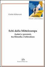 Echi della Mitteleuropa. Autori e percorsi, tra filosofia e letteratura