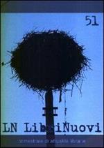 LN. LibriNuovi (2009). Vol. 51