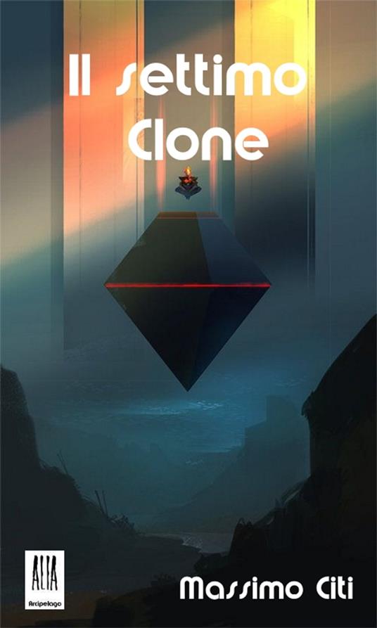 Il settimo clone - Massimo Citi - ebook