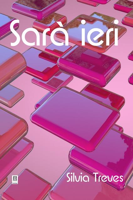 Sarà ieri - Silvia Treves - ebook