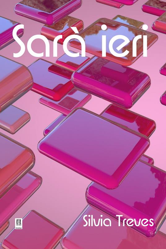 Sarà ieri - Silvia Treves - ebook