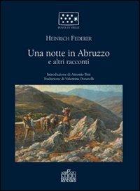 Una notte in Abruzzo e altri racconti - Heinrich Federer - copertina