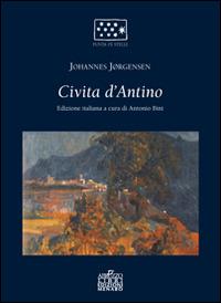 Civita d'Antino. Il terremoto del 1915 in Abruzzo nella commovente testimonianza di Johannes Jorghensen - Johannes Jorgensen - copertina