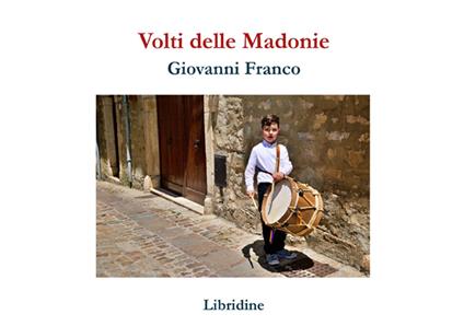 Volti delle Madonie. Ediz. illustrata - Giovanni Franco - copertina