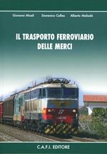 Il trasporto ferroviario delle merci