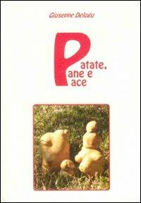 Patate, pane e pace - Giuseppe Delogu - copertina