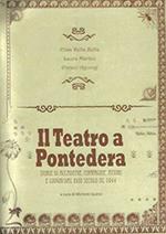 Il teatro a Pontedera. Storie di accademie, compagnie, attori e luoghi dal XVIII secolo al 1944