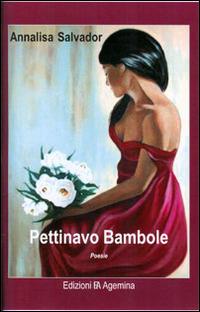 Pettinavo bambole - Annalisa Salvador - copertina