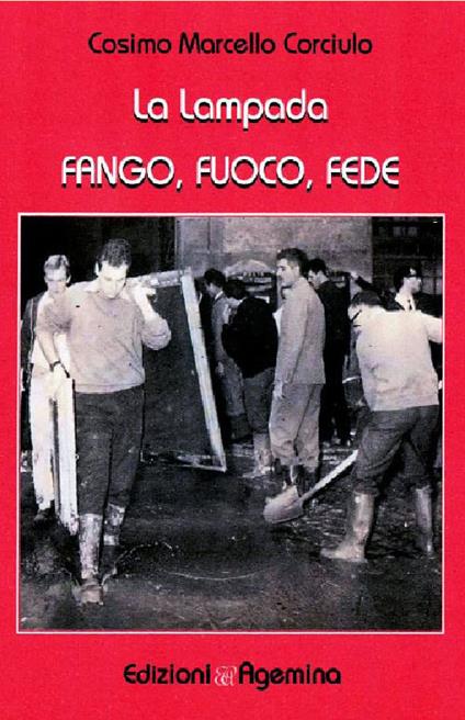La lampada. Fango, fuoco, fede - Cosimo Marcello Corciulo - copertina