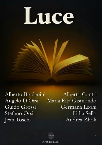 Luce - Alberto Bradanini,Alberto Contri,Angelo D'Orsi - copertina