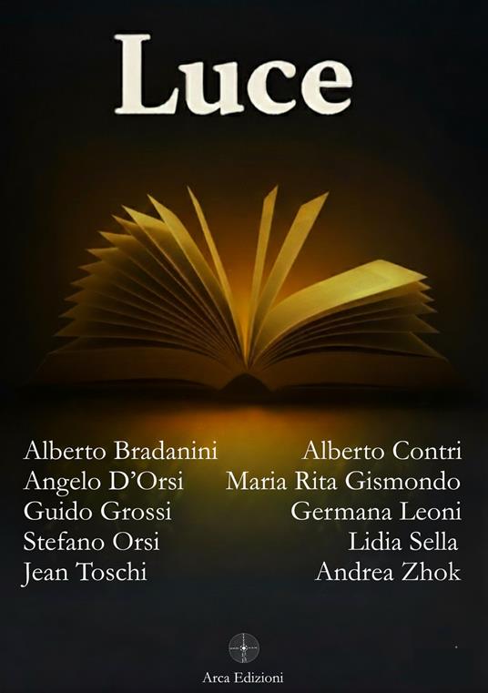 Luce - Alberto Bradanini,Alberto Contri,Angelo D'Orsi - copertina