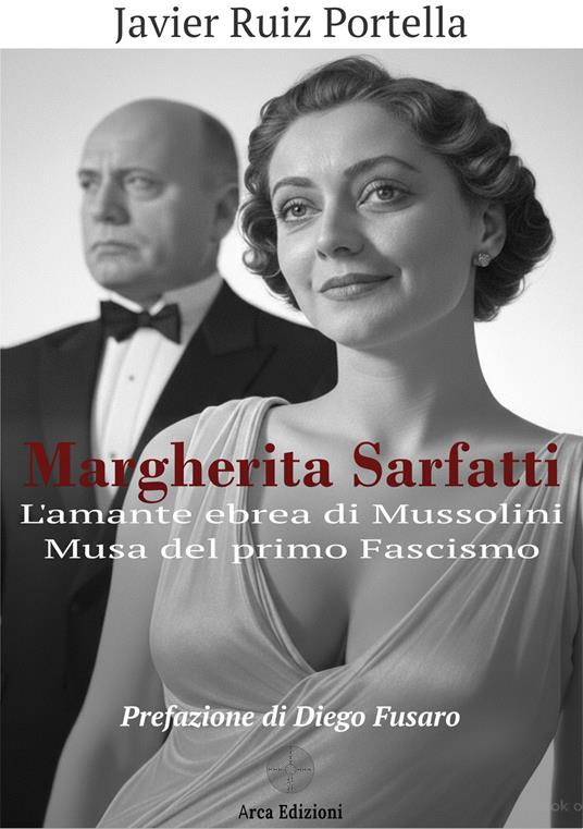 Margherita Sarfatti - Javier Ruiz Portella - copertina
