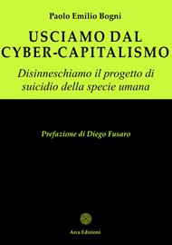 Usciamo dal cyber-capitalismo