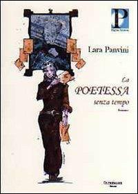 La poetessa senza tempo - Lara Panvini - copertina