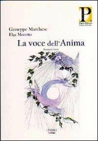 La voce dell'anima - Giuseppe Marchese,Elga Moretto - copertina