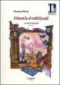 Nina's antiques. Controtempo - Rosanna Pinotti - copertina