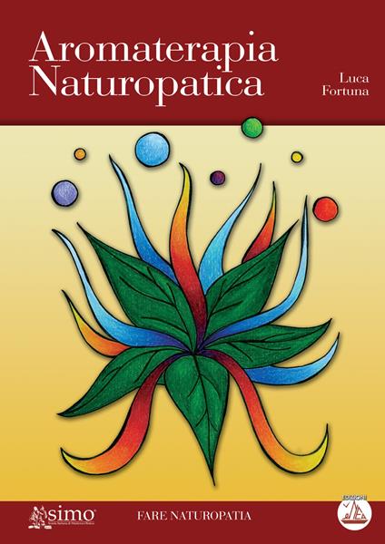 Aromaterapia naturopatica - Luca Fortuna - copertina