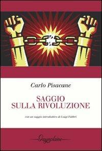 Saggio sulla rivoluzione - Carlo Pisacane - copertina