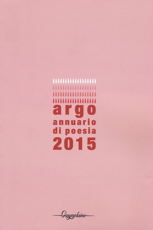 Argo. Annuario di poesia 2015 - copertina