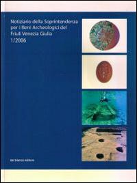 Notiziario della soprintendenza per i beni archeologici del Friuli Venezia Giulia - copertina