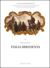 Italia irredenta - Bruno Gatta - copertina