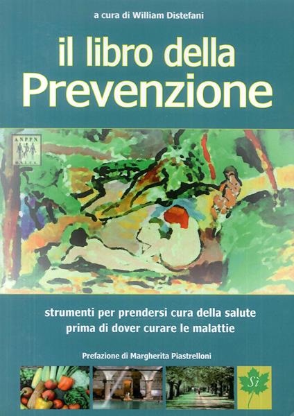 Il libro della prevenzione - William Distefani - copertina