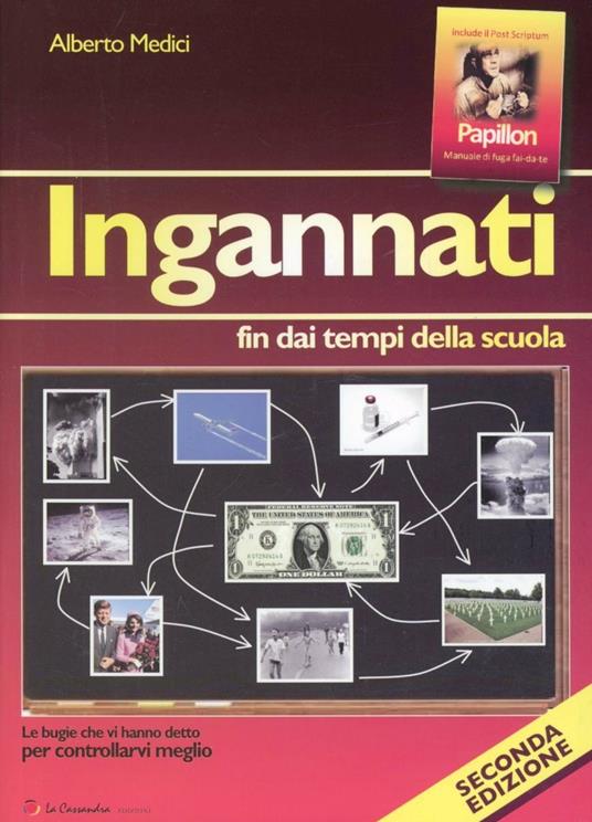 Ingannati. Fin dai tempi della scuola - Alberto Medici - copertina