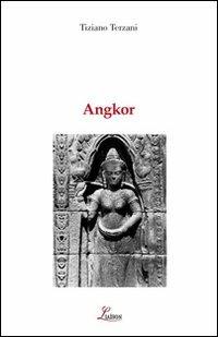 Angkor - Tiziano Terzani - copertina