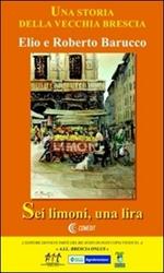 Sei limoni, una lira