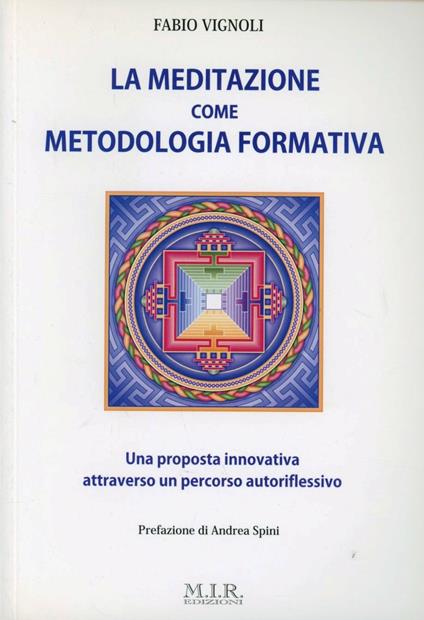 La meditazione come metodologia formativa - Fabio Vignoli - copertina