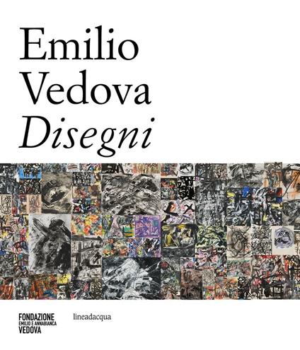 Emilio Vedova disegni. Ediz. multilingue - copertina