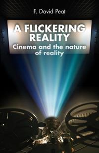 Flickering Reality. Cinema & the Nature of Reality - copertina