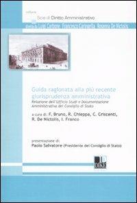 Guida ragionata alla più recente giurisprudenza amministrativa - copertina